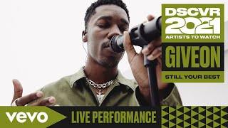 Giveon  Still Your Best Live  Vevo DSCVR Artists to Watch 2021 [upl. by Velick502]