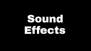 Sound effects 62 famous sound effects [upl. by Marlo]