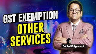 41 GST Exemption  Other Services [upl. by Nairde]