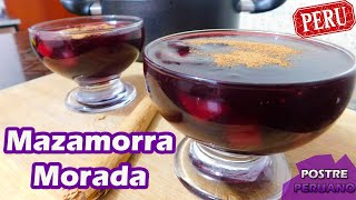 Cómo hacer Mazamorra Morada I Postre Peruano  Miski Trujillo [upl. by Chelton]