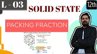 SOLID STATES I CLASS 12 L3 I JEE I NEET I Packing Fraction  Closed Packing in 2D  Symmetry [upl. by Howarth971]