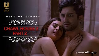 Ladke Ko Mila Do Behno Ka Pyar Ek Sath  Chawl House  Season  03  Part 2 Ullu Originals  Ullu [upl. by Eniamirt]