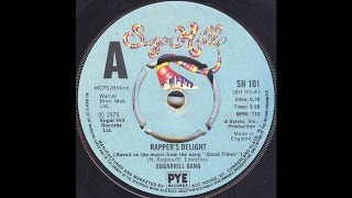 Rappers Delight Short Version  Vinyl Single  Sugarhill Gang [upl. by Judy]