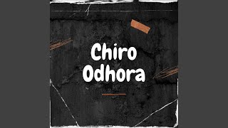 Chiro Odhora [upl. by Muhammad]