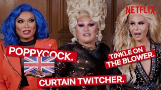 RuPauls Drag Race Queens Take The British Slang Quiz [upl. by Keifer542]