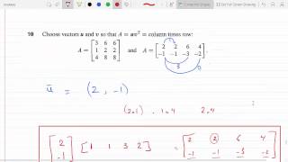 Choose Vectors u and v so that Matrix A  uvT  Column times Row Pr 3310 [upl. by Evans]