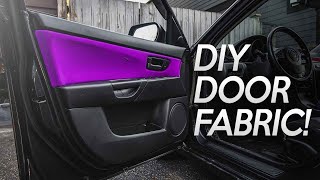 How To DIY Door Panel FABRICINSERTS [upl. by Lirrad]