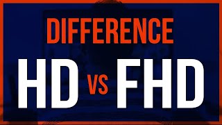 HD Vs FHD  High Definition Vs Full High Definition  Explained [upl. by Schulman805]