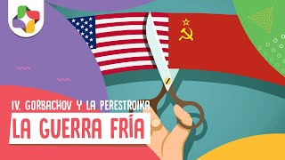 Guerra Fría Gorbachov Perestroika y Glasnost  Historia  Educatina [upl. by Nosidda]