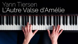 Yann Tiersen  LAutre Valse dAmélie  Piano cover [upl. by Adalie]