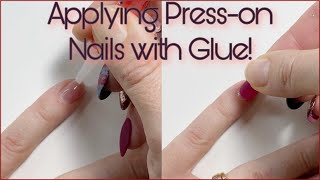 How to apply Presson Nails with GLUE [upl. by Romaine570]