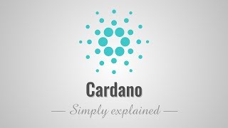 Cardano  Simply Explained [upl. by Ramsden]