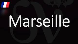 How to Pronounce Marseille French Pronunciation Native Speaker [upl. by Schlicher]