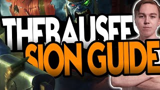 THE ULTIMATE SION GUIDE  Thebausffs [upl. by Dun]