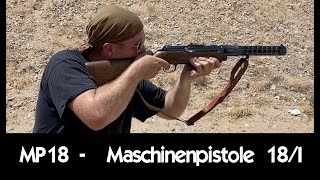 MP18  Maschinenpistole 18I [upl. by Ettegirb939]