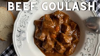 Classic BEEF GOULASH Recipe  How to Make a Traditional Beef Goulash  Golaž [upl. by Bald]