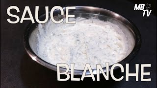 Recette de la Sauce Blanche [upl. by Nowell]