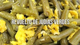 Revuelto de judías verdes [upl. by Eiba]