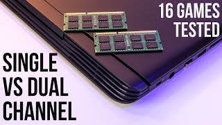 Single Channel vs Dual Channel Memory  Laptop Gaming and CPU Benchmarks [upl. by Adnolehs584]