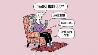 60s Lingo Quiz [upl. by Dareece]