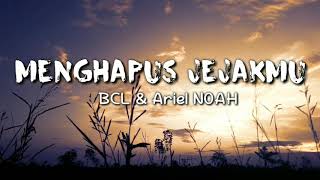 Menghapus Jejakmu  BCL feat Ariel NOAH  Lirik Video [upl. by Akiehsal]