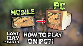 HOW TO PLAY LAST DAY ON EARTH SURVIVAL ON COMPUTER FULL GUIDE [upl. by Kidd594]