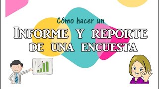 Informe y reporte de una encuesta  Educación Primaria [upl. by Ynalem356]