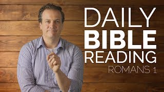 Romans 1  Daily Bible Reading [upl. by Binny690]