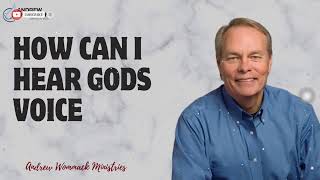 Message Andrew Wommack  How can I Hear Gods Voice [upl. by Aerdnahc]