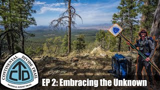 CDT Thru Hike Ep 2 Lordsburg to Silver City  quotEmbracing The Unknownquot [upl. by Nauqyt412]