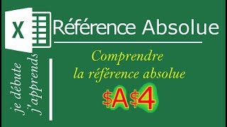 Tuto EXCEL Comprendre la Référence ABSOLUE VS Référence RELATIVE [upl. by Auqinahs286]