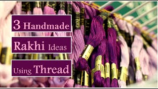 3 Handmade Rakhi Ideas  How To Make Thread Rakhi At Home 2020  DIY Jewelry Ideas  Creationampyou [upl. by Harrington]