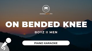 On Bended Knee  Boyz II Men Piano Karaoke [upl. by Dimmick760]