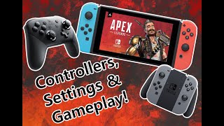 Apex Legends Nintendo Switch Controllers Settings and Gameplay [upl. by Aleacim401]