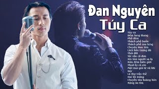 ĐAN NGUYÊN  TÚY CA  Khóc Hết Nước Mắt Khi Nghe Nhạc Bolero quotXé Lòng Về Đêmquot Này [upl. by Ap]