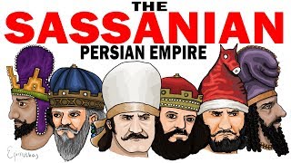 The Rise and Fall of the Sassanid Persian Empire Ancient Sasanian history documentary [upl. by Odarnoc]