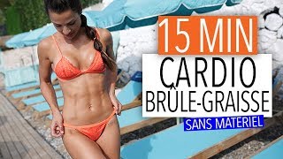 15MIN CARDIO BRÛLEGRAISSE INTENSIF [upl. by Mccowyn]