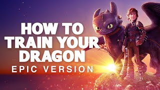 Test Drive  How To Train Your Dragon  EPIC VERSION [upl. by Phia]