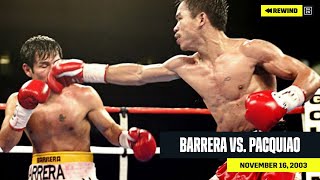 FULL FIGHT  Marco Antonio Barrera vs Manny Pacquiao DAZN REWIND [upl. by Suaeddaht620]