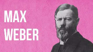 SOCIOLOGY  Max Weber [upl. by Airyt]