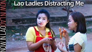 The Lao Ladies Distracting Me  Now in Lao 2020 [upl. by Lyrret118]