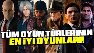 TÜM OYUN TÜRLERİNİN EN İYİ OYUNLARI [upl. by Leeda482]