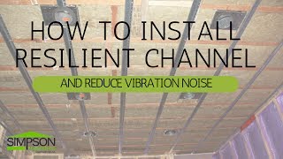 HOW TO INSTALL RESILIENT CHANNEL AND REDUCE VIBRATION NOISE [upl. by Hnaht736]