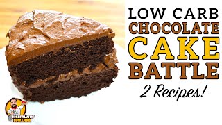 Low Carb CHOCOLATE CAKE Battle  The BEST Keto Chocolate Cake Recipe [upl. by Stefano]