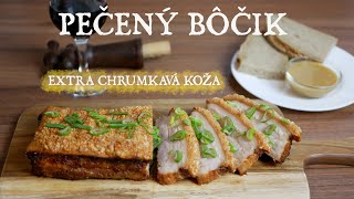 Extra chrumkavý pečený bôčik  Super crispy pork belly [upl. by Lapides]