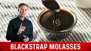 Blackstrap Molasses Benefits Explained by Dr Berg [upl. by Niel851]