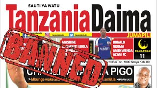 🔴BREAKING PIGO GAZETI LA TANZANIA DAIMA LAFUTIWA LESENI [upl. by Weisbart918]