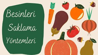 Besinleri Saklama Yöntemleri 4Sınıf [upl. by Aretha]