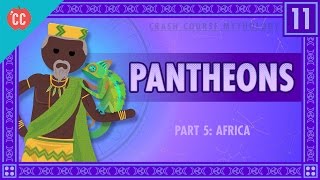 African Pantheons and the Orishas Crash Course World Mythology 11 [upl. by Aggi886]