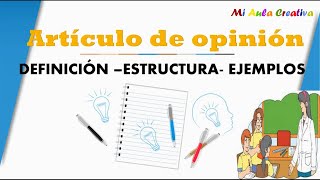 ARTICULO DE OPINIÓN DEFINICIÓN  ESTRUCTURA Y EJEMPLOS [upl. by Roberta]